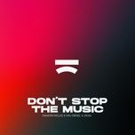 don't stop the music - dimitri vegas, vin diesel, zion