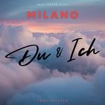 du & ich - milano