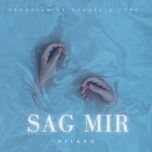 sag mir - milano