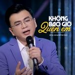 khong bao gio quen em (version 2) - shark hung anh, huynh that