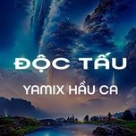 doc tau (vinahouse) - yamix hau ca
