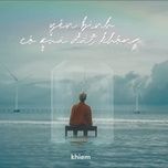 yen binh co qua dat khong - khiem