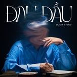 dau dau - drasta, tdod