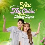 yeu thi chieu - saka truong tuyen