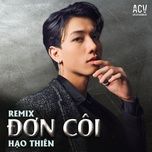 don coi (acv remix 140) - hao thien (kim thien)