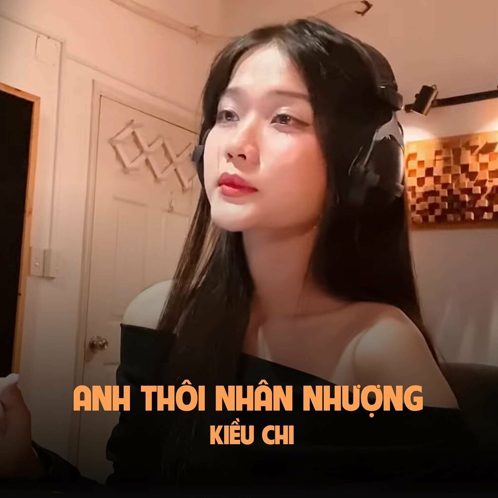 anh thoi nhan nhuong (cover) - kieu chi