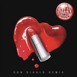 love bites (don diablo remix) - nelly furtado, tove lo, sg lewis, don diablo