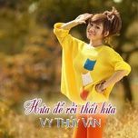 em phai lam sao (#1) - vy thuy van