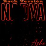 nadya (rock version) - ashe