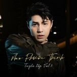 vi que nha - noo phuoc thinh, lou hoang