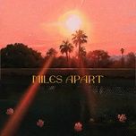 miles apart (inst.) - sugar