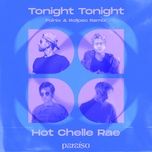 tonight tonight (foinix & rolipso remix) - hot chelle rae