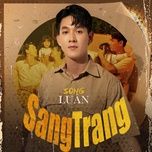sang trang - song luan