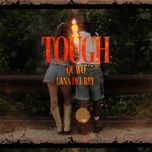 tough - quavo, lana del rey