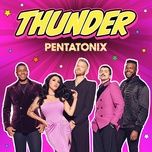 thunder (from ryan's world the movie: titan universe adventure) - pentatonix