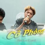 co phong (cover)  - phat lee