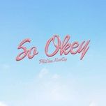 so okey - phivux, monkey