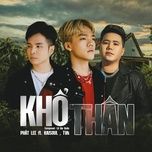 kho than - tvk, 93newg, kaisoul, phat lee