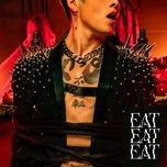 eat eat eat - miyavi