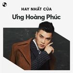 biet cach nao cho quen 2 - ung hoang phuc
