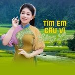 tim em cau vi song lam - anh tho