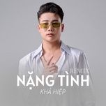 nang tinh (remix) - kha hiep