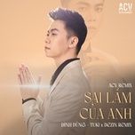 sai lam cua anh (remix) - dinh dung