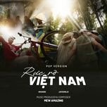 ruc ro viet nam (pop version) - orange, jaysonlei