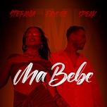 ma bebe (remix) - stefania, faydee, speak