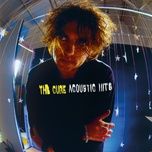 just say yes (acoustic version) - the cure