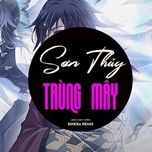 son thuy trung may (sinkra remix 2) - sinkra remix, anh rong, jena