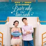 buoc nhe vao tim anh (ss x dj am remix) - ngo truc linh