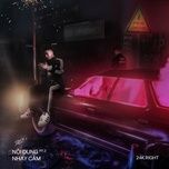 phu ho cho con - 24k.right, b ray, dick, hipz