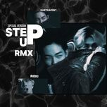 step up rmx (special version) - rieki, kurtdapoet