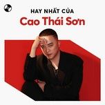 dung xa anh 2 - cao thai son