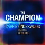 the champion - carrie underwood, ludacris