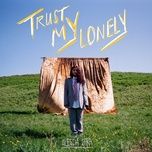 trust my lonely - alessia cara