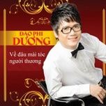 ve dau mai toc nguoi thuong 1 - dao phi duong