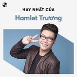 hoa su nha nang 1 (gameshow sao la sao version) - hamlet truong