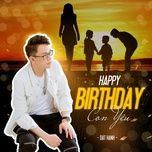 happy birthday con yeu - dat hanh