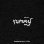 yummy (summer walker remix) - justin bieber, summer walker