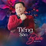 tieng sao buon - the phong