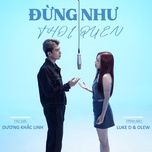 dung nhu thoi quen - luke d, olew