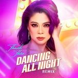 dancing all night (remix) - thanh thao