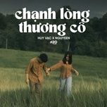 chanh long thuong co (lofi) - huy vac, nguyeen