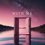 with me - m naive