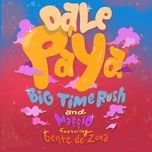 dale pa' ya (feat. gente de zona) - big time rush, maffio