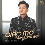giac mo khong phai anh (acv lofi) - phan duy anh