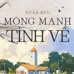 mong manh tinh ve - xuan duc