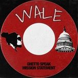 mission statement - wale